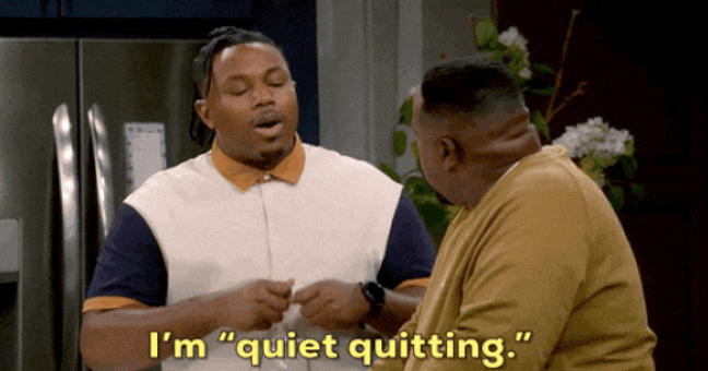 GIF: Quiet Quitting